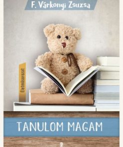Tanulom magam - (Életműsorozat 1. kötet) - Image 2