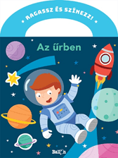 Alternative view of Ragassz és színezz! – Az űrben