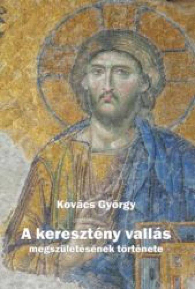 A keresztény vallás megszületésének története - Image 2