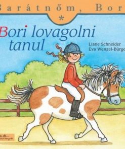 Bori lovagolni tanul - Barátnőm, Bori - Image 2