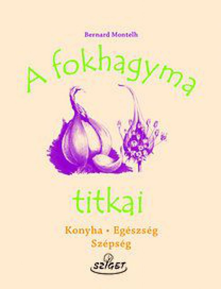A fokhagyma titkai - Image 2