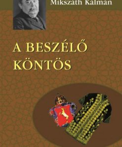 Alternative view of A beszélő köntös