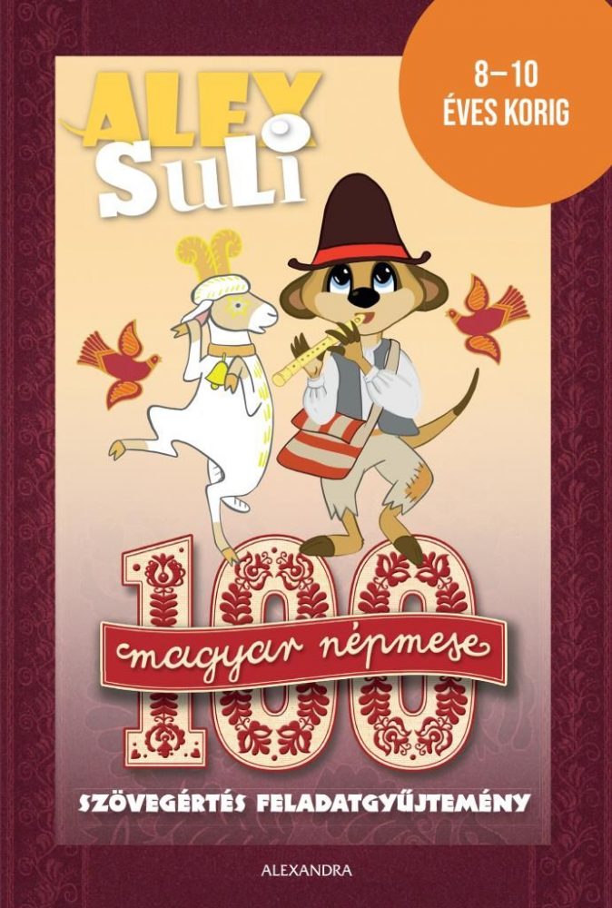 Alex Suli - 100 magyar népmese szövegértés feladatgyűjtemény - Image 2