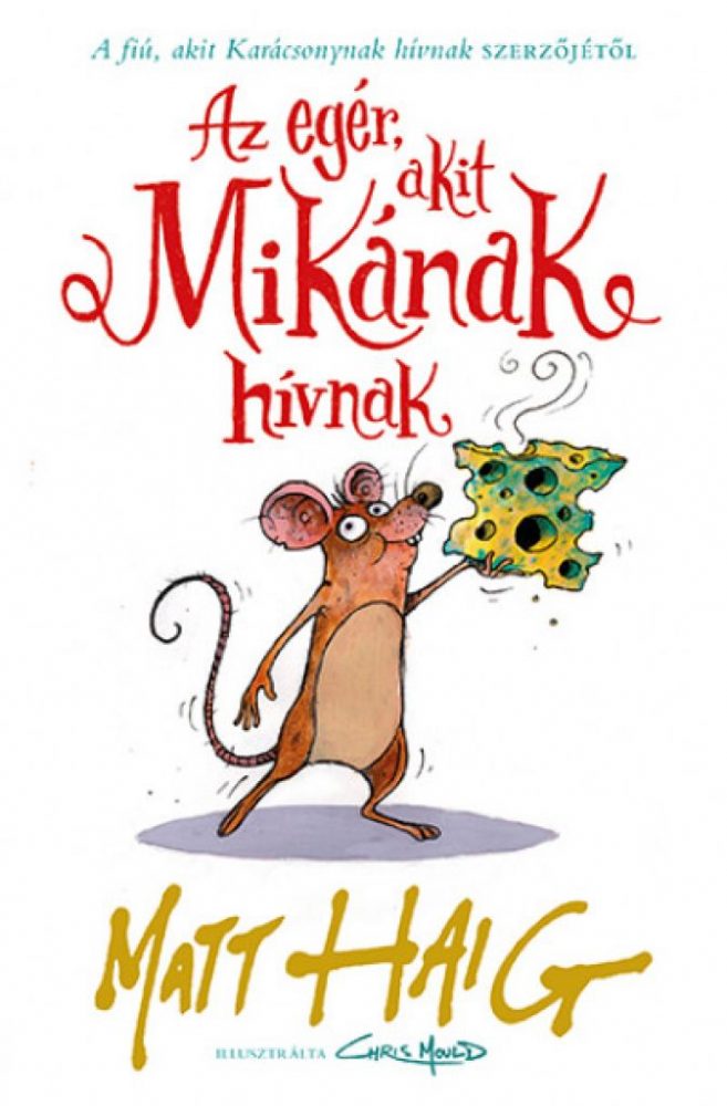 Az egér, akit Mikának hívnak - Image 2