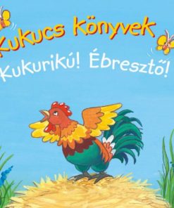 Kukucs könyvek - Kukurikú! - Ébresztő - Image 2