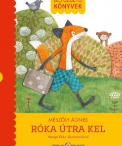 Alternative view of Róka útra kel