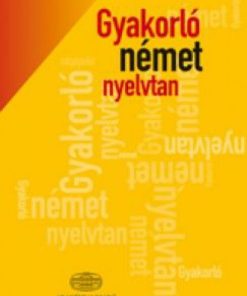 Alternative view of Gyakorló német nyelvtan