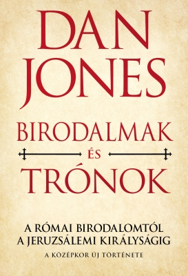 Birodalmak és trónok