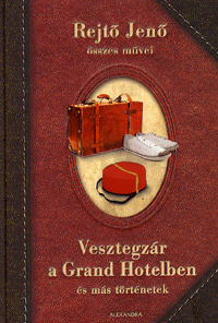 Vesztegzár a Grand Hotelben és más történetek - Image 2