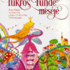 Tükrös Tünde meséje