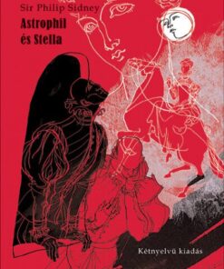Astrophil és Stella - Kétnyelvű kiadás