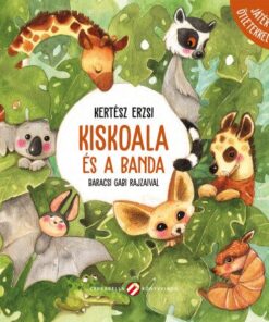 Kiskoala és a banda - Játékötletekkel