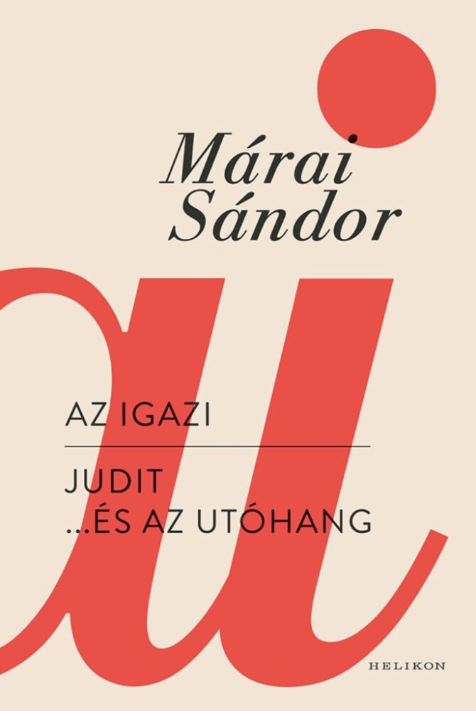 Az igazi – Judit... és az utóhang