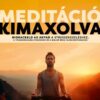 Meditáció kimaxolva