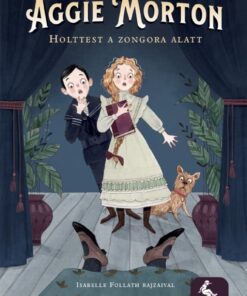Aggie Morton - Holttest a zongora alatt