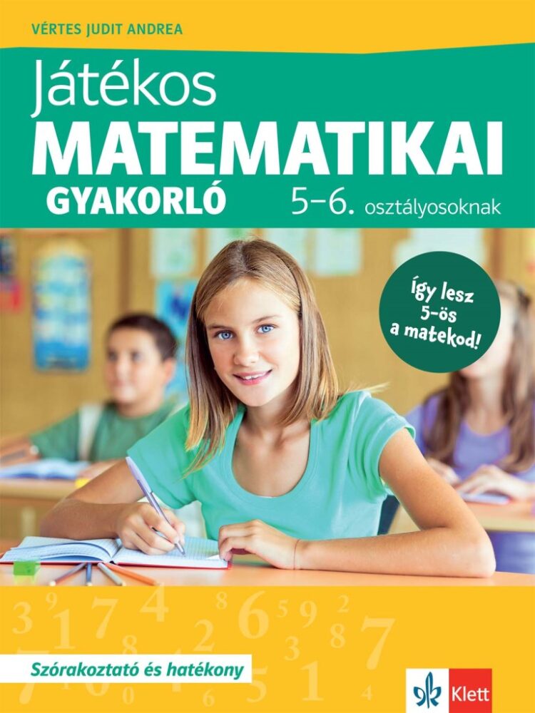 Játékos matematikai gyakorló 5-6. osztályosoknak