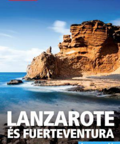 Lanzarote és Fuerteventura - barangoló