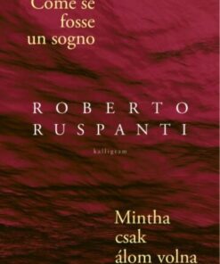 Come se fosse un sogno // Mintha csak álom volna