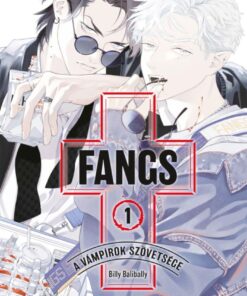 FANGS - A vámpírok szövetsége 1.