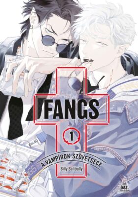 FANGS - A vámpírok szövetsége 1.