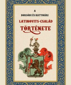 A borsódi és katymári Latinovits-család története