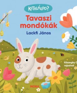 Kitalálod? - Tavaszi mondókák