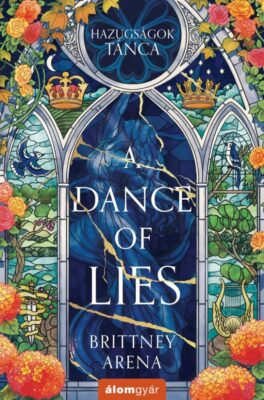 A Dance of Lies - Hazugságok tánca
