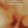 Egyház és nemzet Köztes-Európában