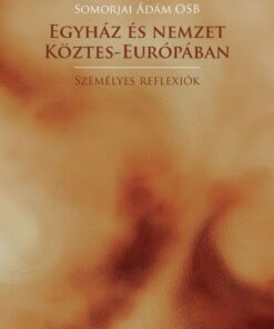 Egyház és nemzet Köztes-Európában