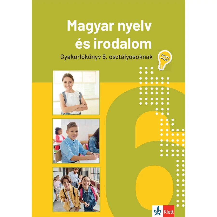 Jegyre megy! Magyar nyelv és irodalom 6. osztályosoknak