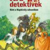 Kém a Napkirály udvarában (Idődetektívek 19.) 2. kiadás
