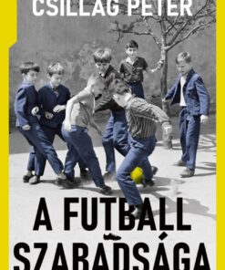 A futball szabadsága