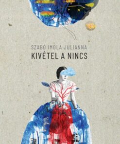 Kivétel nincs