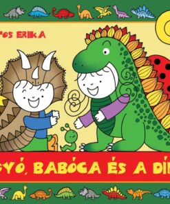 Bogyó, Babóca és a Dínók