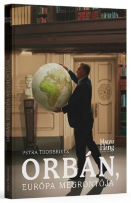 Orbán, Európa megrontója