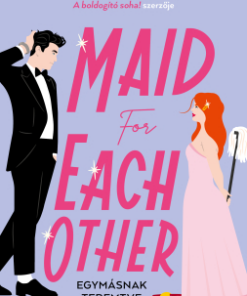 Maid for Each Other – Egymásnak teremtve