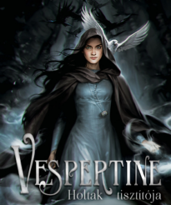Vespertine – Holtak tisztítója