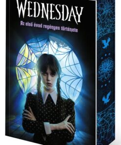 Wednesday - Az első évad regényes története - Éldekorált kiadás