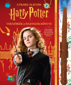 Harry Potter - Varázsigék és bájitalok könyve (varázspálcával)