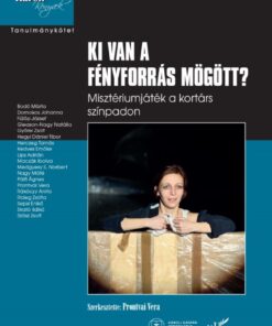 Ki van a fényforrás mögött?