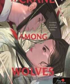 A Crane Among Wolves - Daru a farkasok között