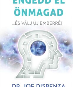 Engedd el önmagad