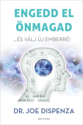 Engedd el önmagad
