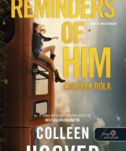 Reminders of Him – Emlékek róla