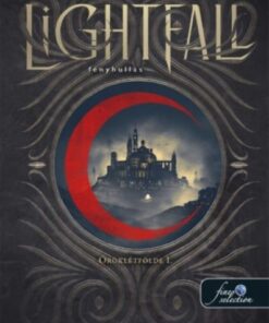 Lightfall - Fényhullás (Öröklétfölde 1.)