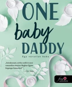 One Baby Daddy - Egy váratlan baba (Számok és randik 3.)