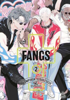 FANGS - A vámpírok szövetsége 2.