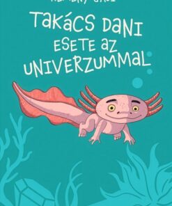 Takács Dani esete az univerzummal