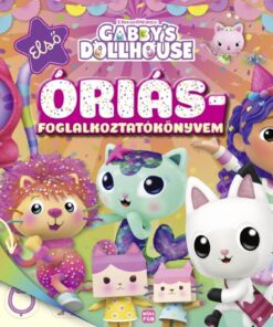 Gabi babaháza - Első óriás-foglalkoztatókönyvem