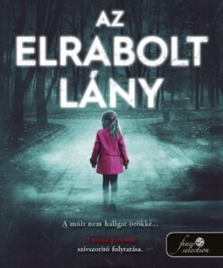 Az elrabolt lány - A néma gyermek 2.